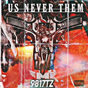 US NEVER THEM (Explicit)