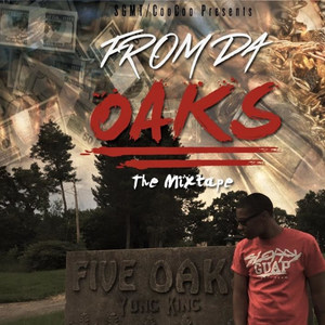#FromDaOaks(feat. Nuski & Tonio Collins) (Explicit)