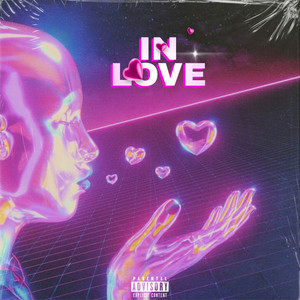 In Love (Explicit)