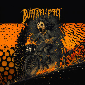 BUTTRFLY EFFECT (Explicit)