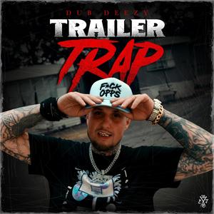 Trailer Trap (Explicit)