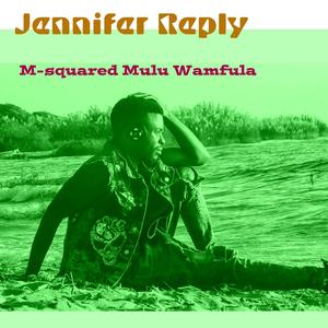 Jennifer Reply (Reply)