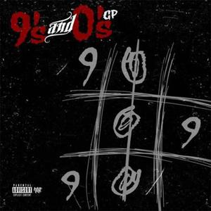 9's & O's (Explicit)