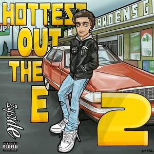 Hottest Out The E 2 (Explicit)