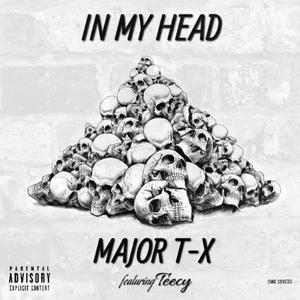 In My Head (feat. Teecy) (Explicit)