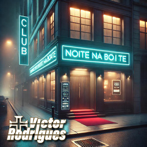 Noite Na Boite (Reimagined)