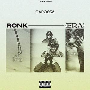 RONK (ERA) (Explicit)