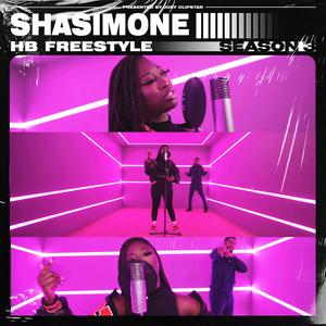 ShaSimone - HB Freestyle (Season 3|Explicit)