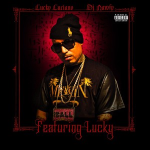 Featuring Lucky (Explicit)