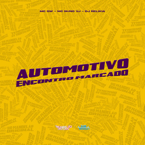 Automotivo Encontro Marcado (Explicit)