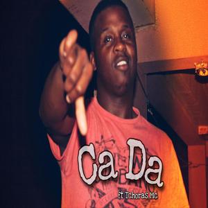 Ca Da (feat. Tchoras Mc) (Explicit)