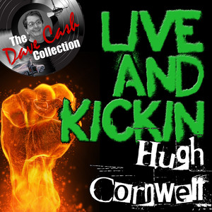 Live And Kickin' - [The Dave Cash Collection]