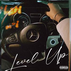 Level Up (Explicit)