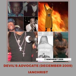 DEVIL’S ADVOCATE (DECEMBER 2009 ORIGINAL VERSION) [Explicit]