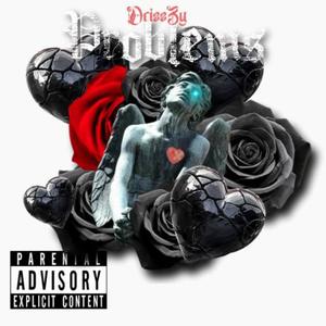 Problems (feat. Sanddbagg) (Explicit)
