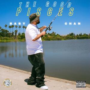 The Good Pisces (Explicit)