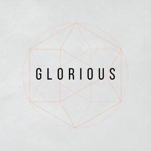 Glorious (King of Majesty)