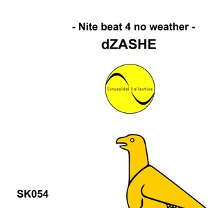 Nite Beat 4 No Weather (Original Mix)