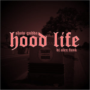 Hood Life (Explicit)