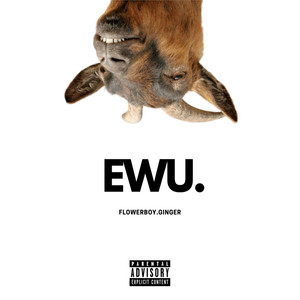 Ewu (Explicit)