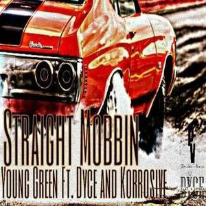 STRAIGHT MOBBIN (Explicit)