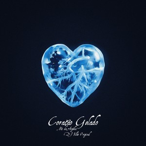 Coração Gelado (Explicit)