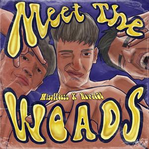 Meet The Woads (feat. Novad96)