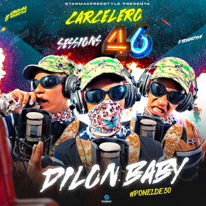 Carcelero Sessions 46 (Explicit)