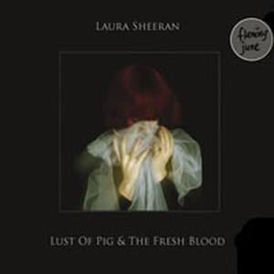 Lust of Pig & The Fresh Blood