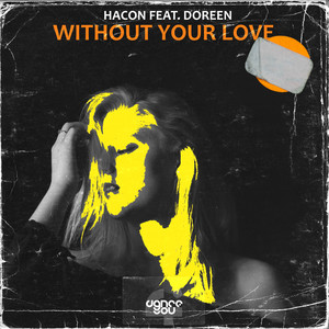 Without Your Love (Radio Edit)