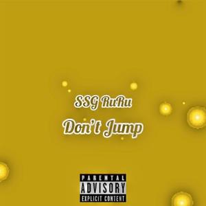 Dont Jump (Explicit)