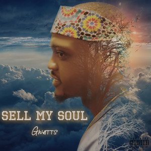 Sell My Soul (Explicit)