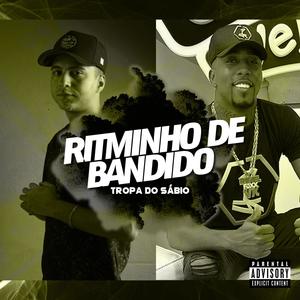 RITMINHO DE BANDIDO TROPA DO SUPREMO (Explicit)
