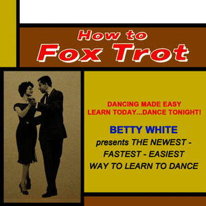 How To Fox Trot