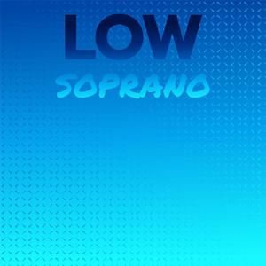 Low Soprano