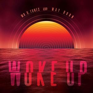 Woke Up (feat. May Born)