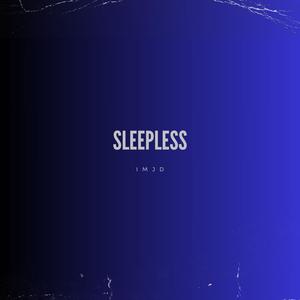 Sleepless (Explicit)