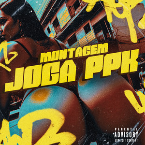 DJ F7 - Montagem Joga Ppk (Slowed) (Explicit)
