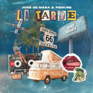 La Tarde (Rag Remix)
