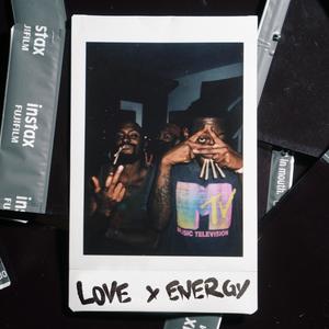 Love/Energy (Explicit)