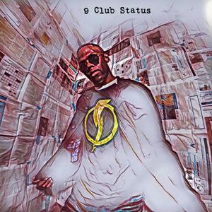 9 Club Status