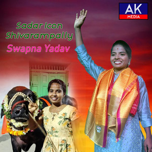 Sadar Icon Shivarampally Swapna Yadav