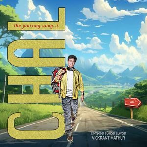 CHAL - the journey song