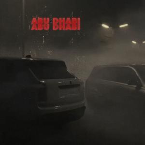 Abu Dhabi(feat. batalha) (Explicit)