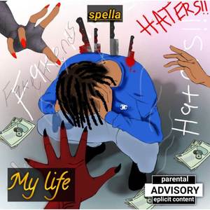 My life (Explicit)