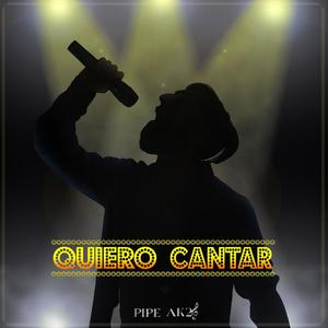 Quiero Cantar