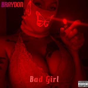 BAD GIRL (Explicit)