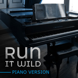 Run It Wild (Tribute to Robbie Williams) [Piano Version]