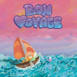 Bon Voyage!(feat. Jay Lotus) (Explicit)