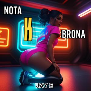 NOTA KBRONA (Explicit)